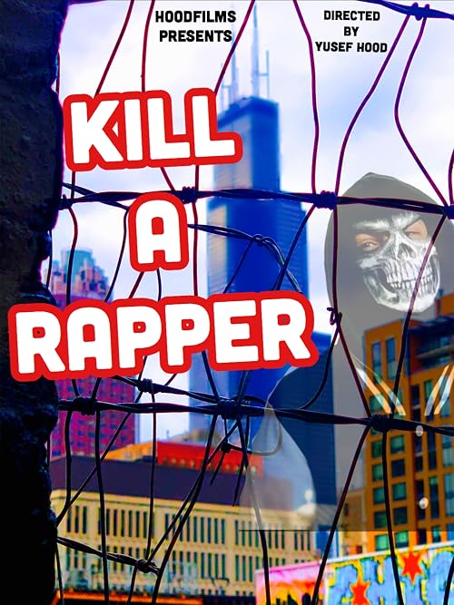 Kill a Rapper
