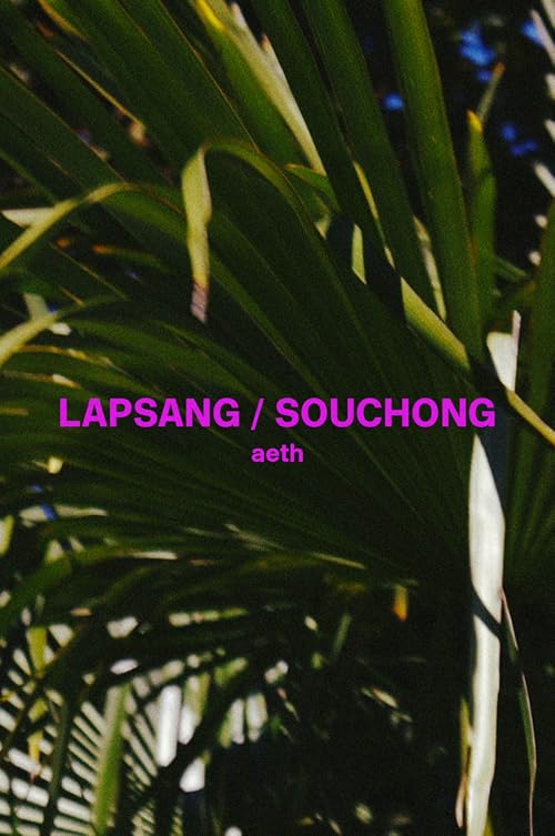 Aeth: Lapsang/Souchong