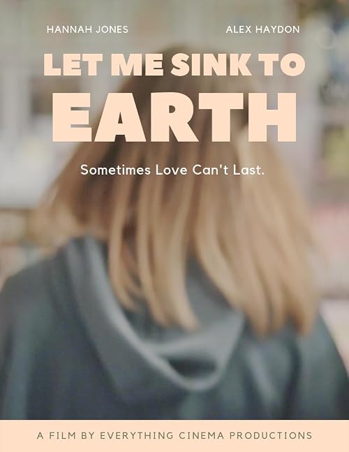 Let Me Sink to Earth