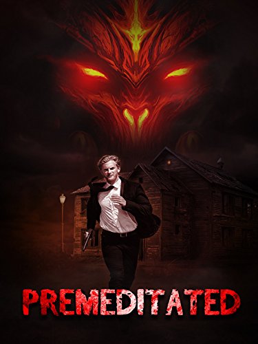 Premeditated
