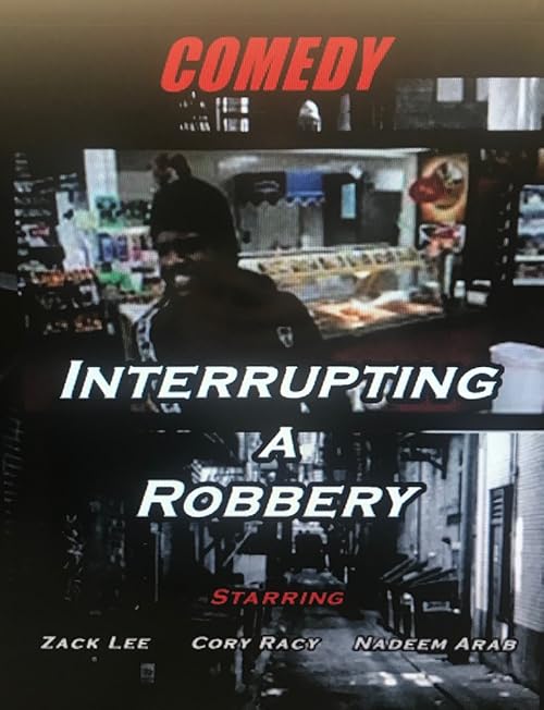 Interrupting a Robbery