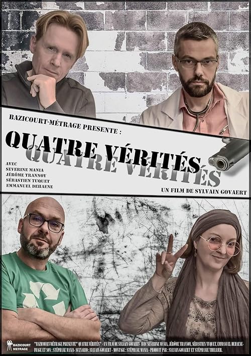 Quatre Vérités