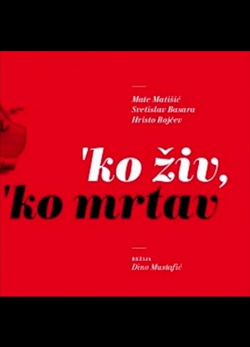 Ko ziv ko mrtav