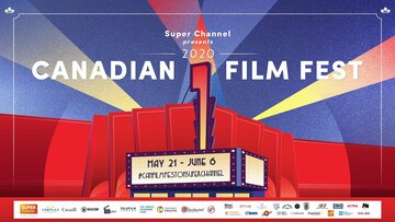 Canadian Film Fest Presented by Super Channel