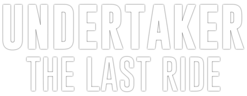 Undertaker: The Last Ride