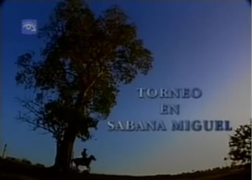 Torneo en Sabana Miguel