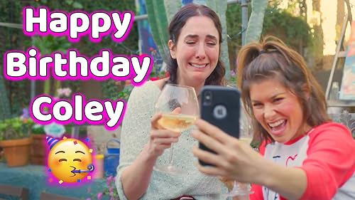 Happy Birthday Coley