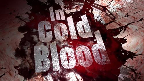 In Cold Blood
