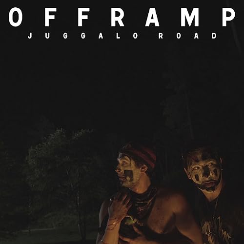 Off Ramp: Juggalo Road