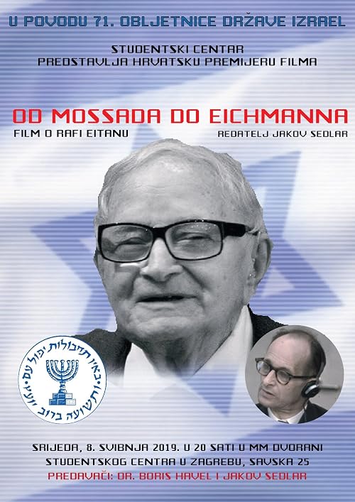 From Mossad to Eichmann (Story of Rafi Eitan)