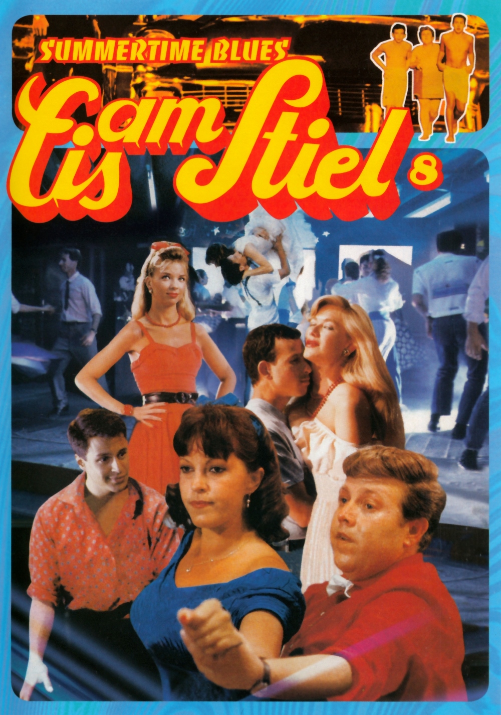 Eis am Stiel 8: Summertime Blues