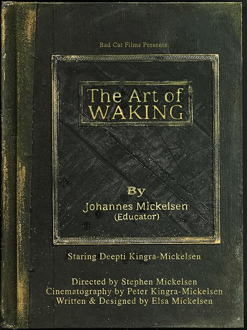 The Art of Waking