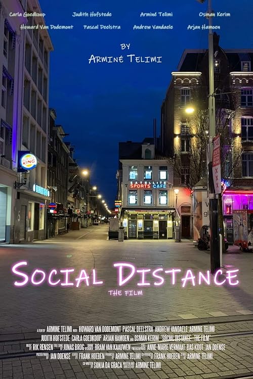 Social Distance the Film