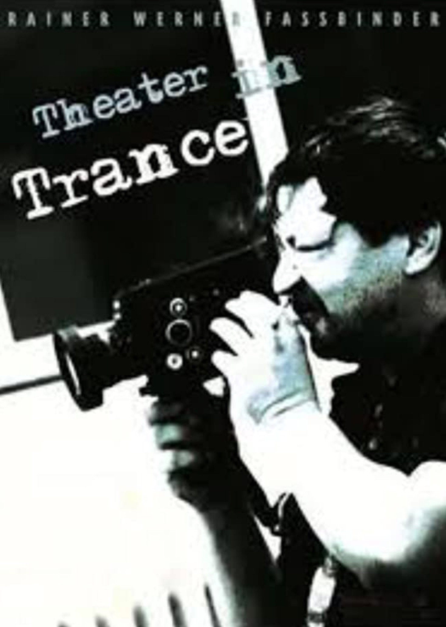 Theater in Trance