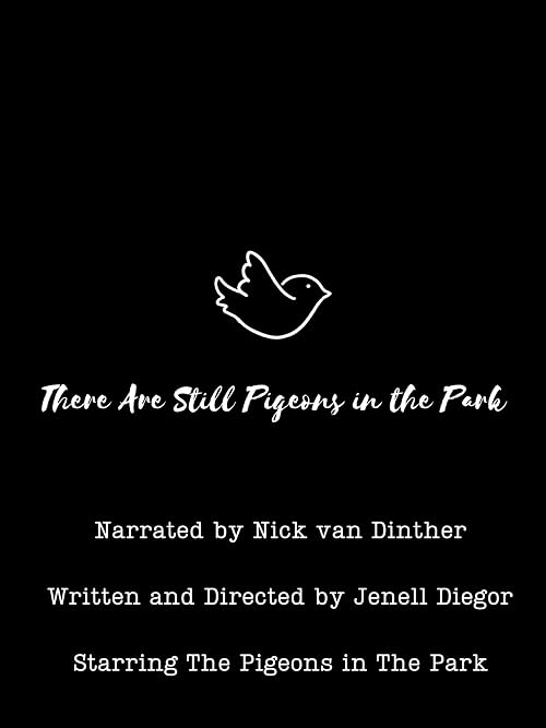 There Are Still Pigeons in the Park