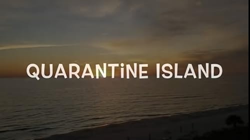Quarantine Island