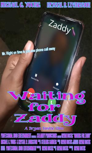 Waiting for Zaddy