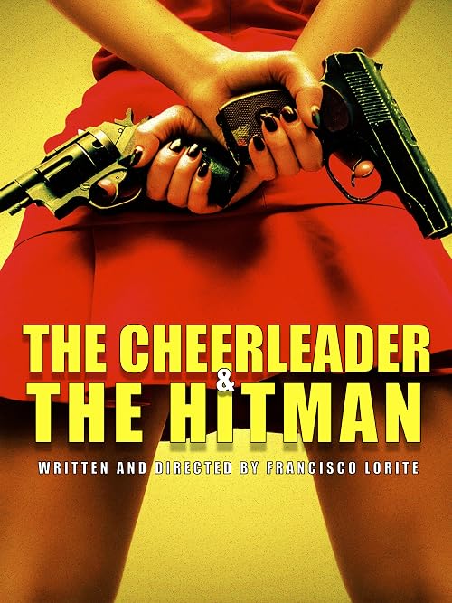 The Cheerleader and the Hitman