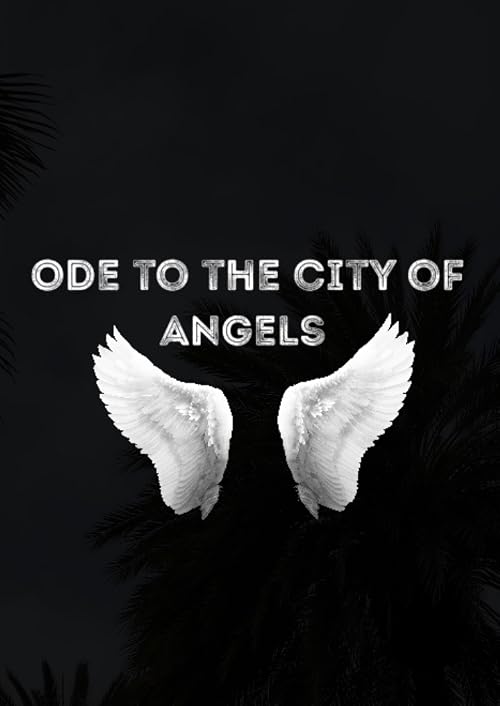 Ode to the City of Angels