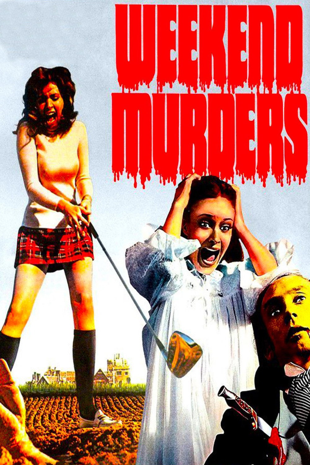The Weekend Murders
