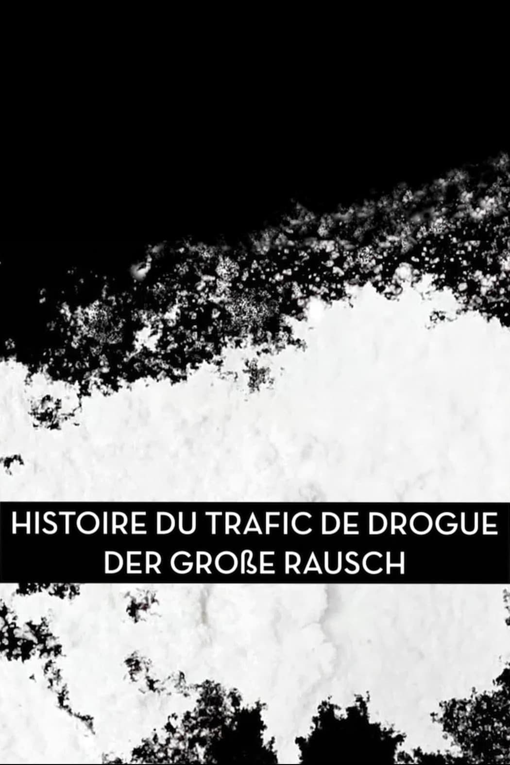 Histoire du trafic de drogue