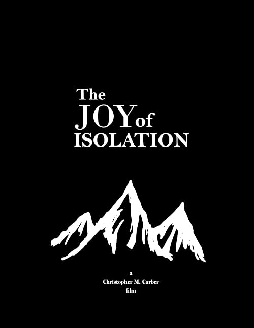 The Joy of Isolation