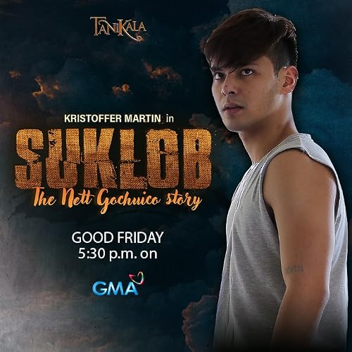 Suklob: The Nett Gochuico Story