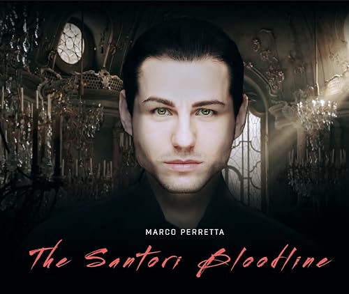 The Santori Bloodline