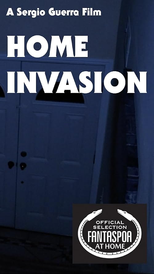 Home Invasion