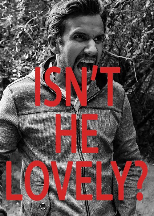Isn't He Lovely?