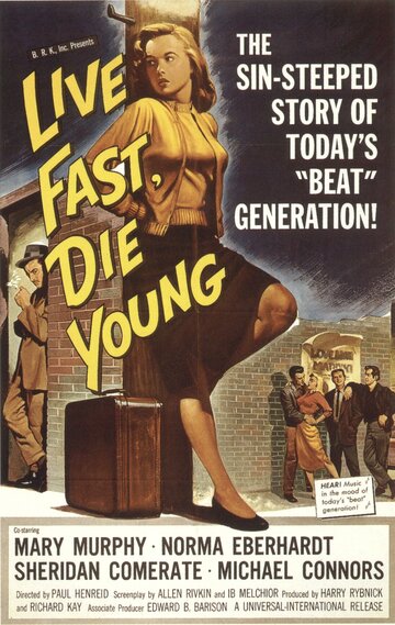 Live Fast, Die Young