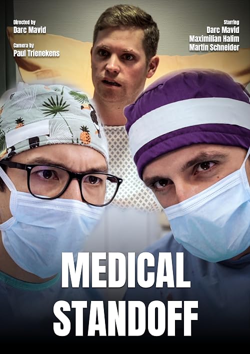 Medical Standoff