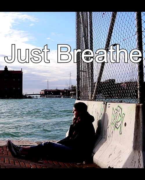 Just Breathe