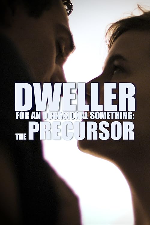 Dweller Precursor