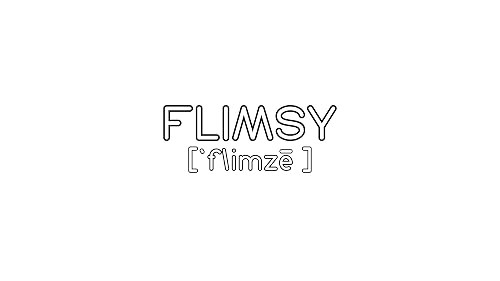 Flimsy
