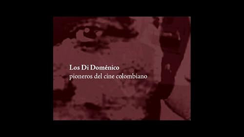 Los Di Doménico: pioneros del cine colombiano