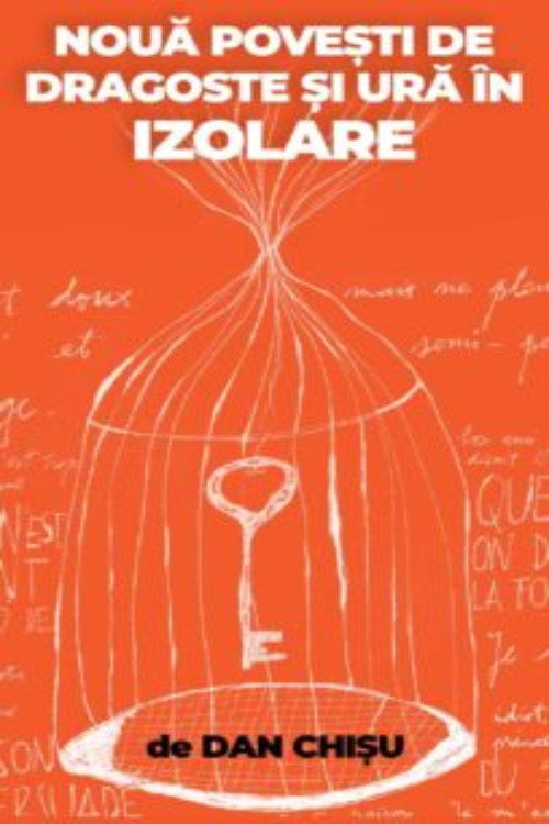 9 povesti de dragoste si ura in izolare