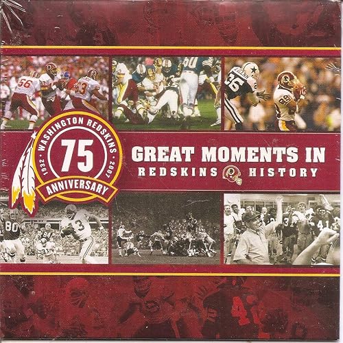 Great Moments In Redskins History: Washington Redskins 75th Anniversary