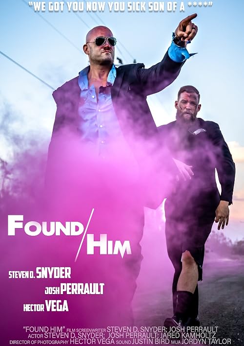 Found Him