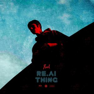 Ruel: Real Thing