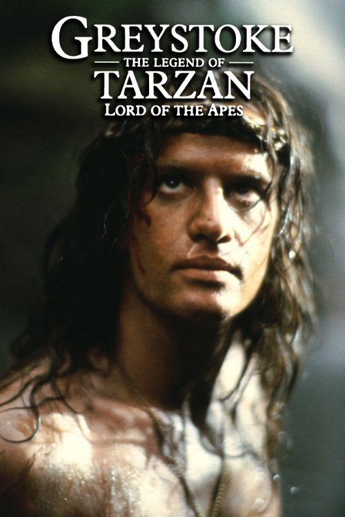 Greystoke - Die Legende von Tarzan, Herr der Affen