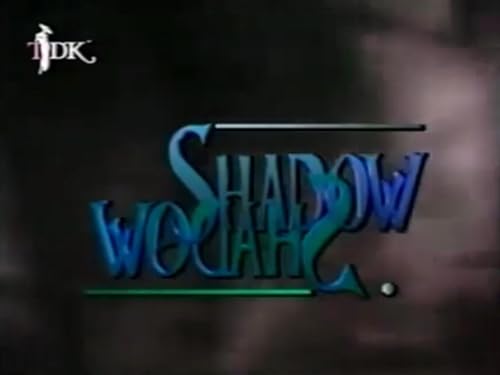 Shadow