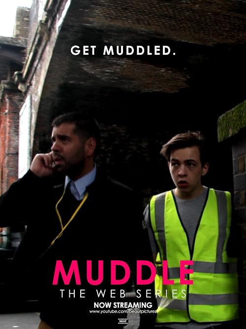 Muddle: The Web Series