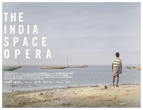 The India Space Opera