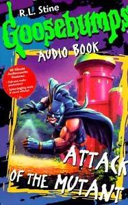 Goosebumps Audiobook - Attack of the Mutant