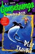 Goosebumps Audiobook - Deep Trouble