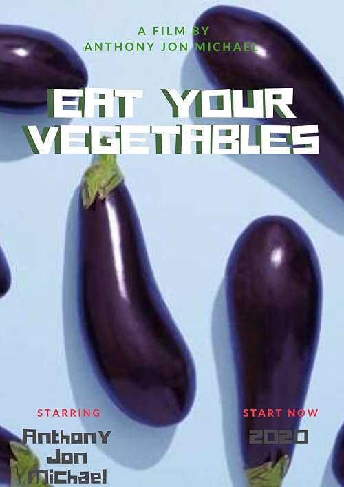 Eat Your Vegetables