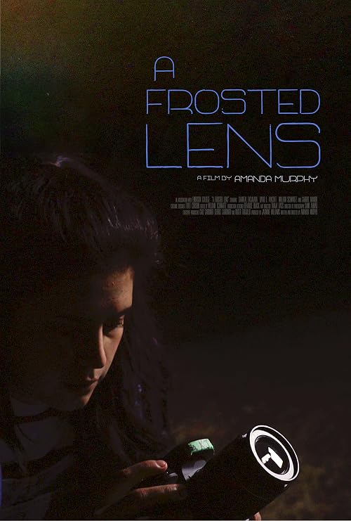 A Frosted Lens