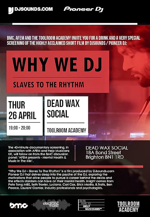 Why We DJ - Slaves to the Rhythm