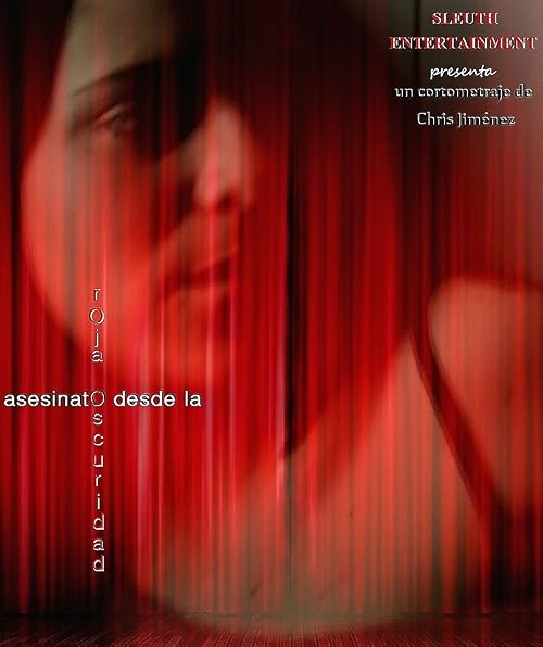 Asesinato desde la Roja Oscuridad